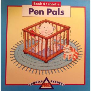 Pen Pals (Phonics Readers: Short Vowels, Book 4 Short e)